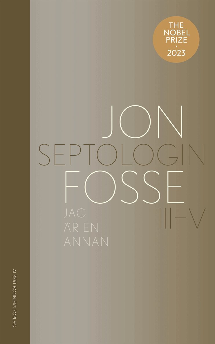 Jon Fosse - Jag är en annan : Septologin III-V, E-bok