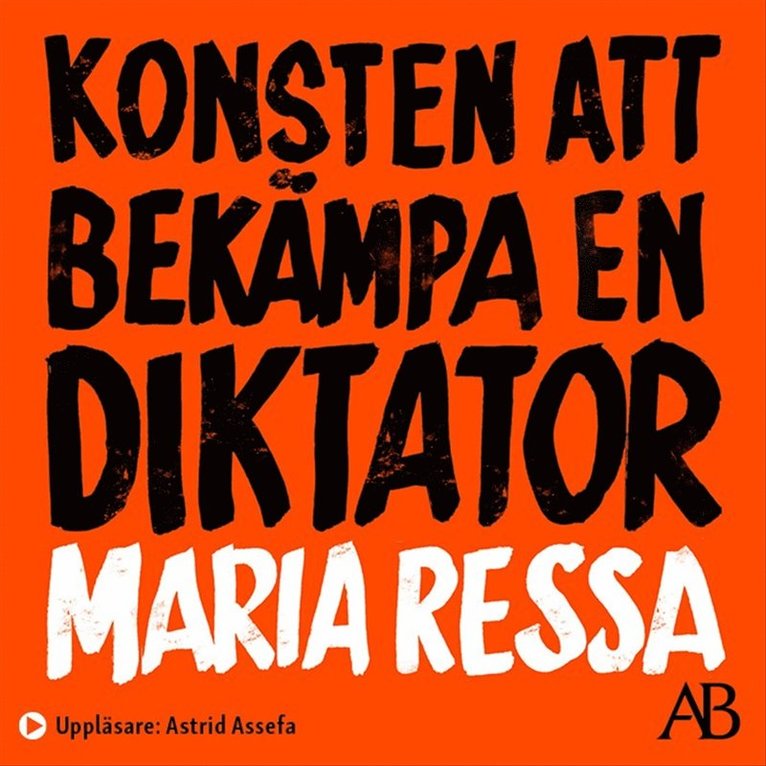 Maria Ressa - Konsten att bekämpa en diktator, Ljudbok