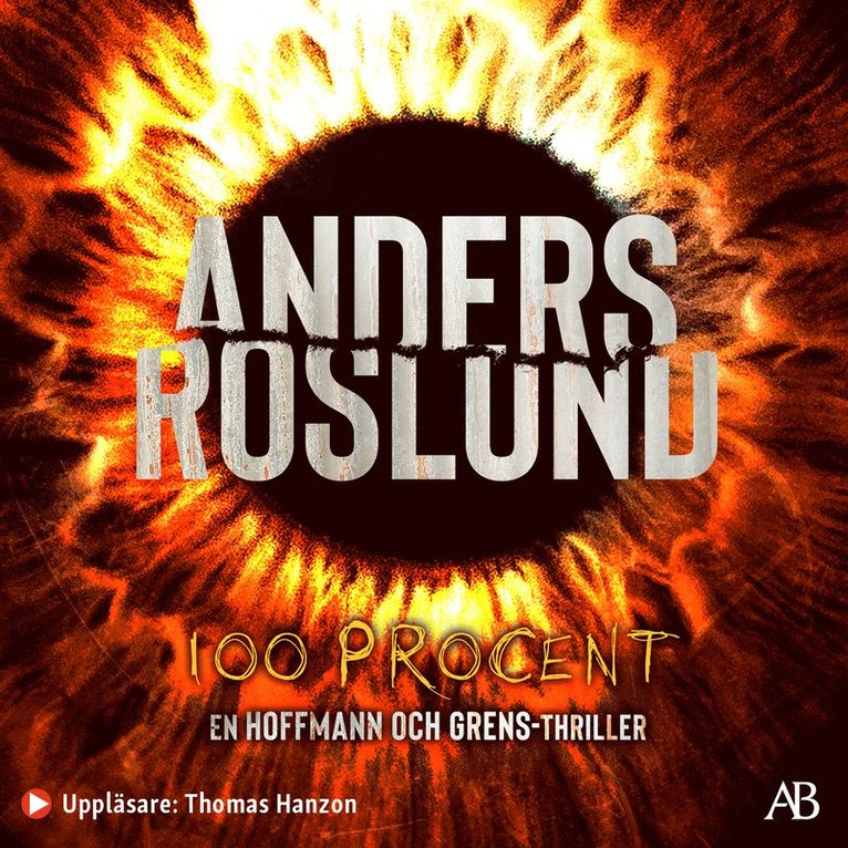 Anders Roslund - 100 procent, Ljudbok