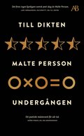 Till dikten / Undergången