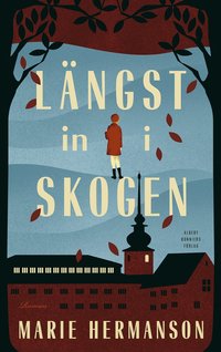 Lngst in i skogen