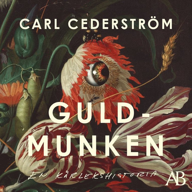 Carl Cederström - Guldmunken : en kärlekshistoria, Ljudbok