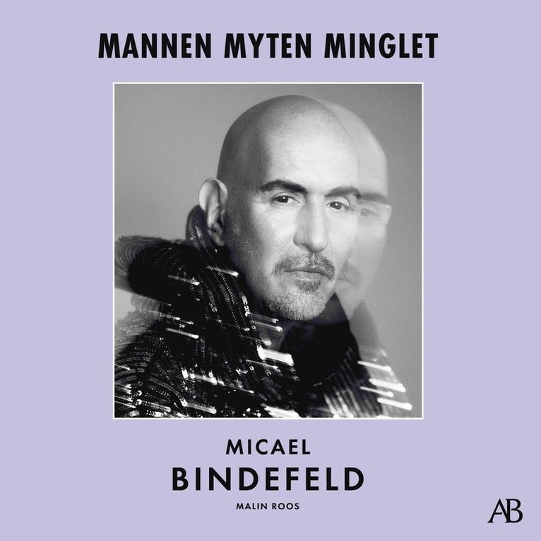 Micael Bindefeld, Malin Roos - Mannen, myten, minglet, Ljudbok