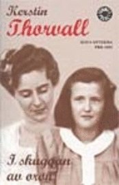 Kerstin Thorvall - I skuggan av oron, Pocket