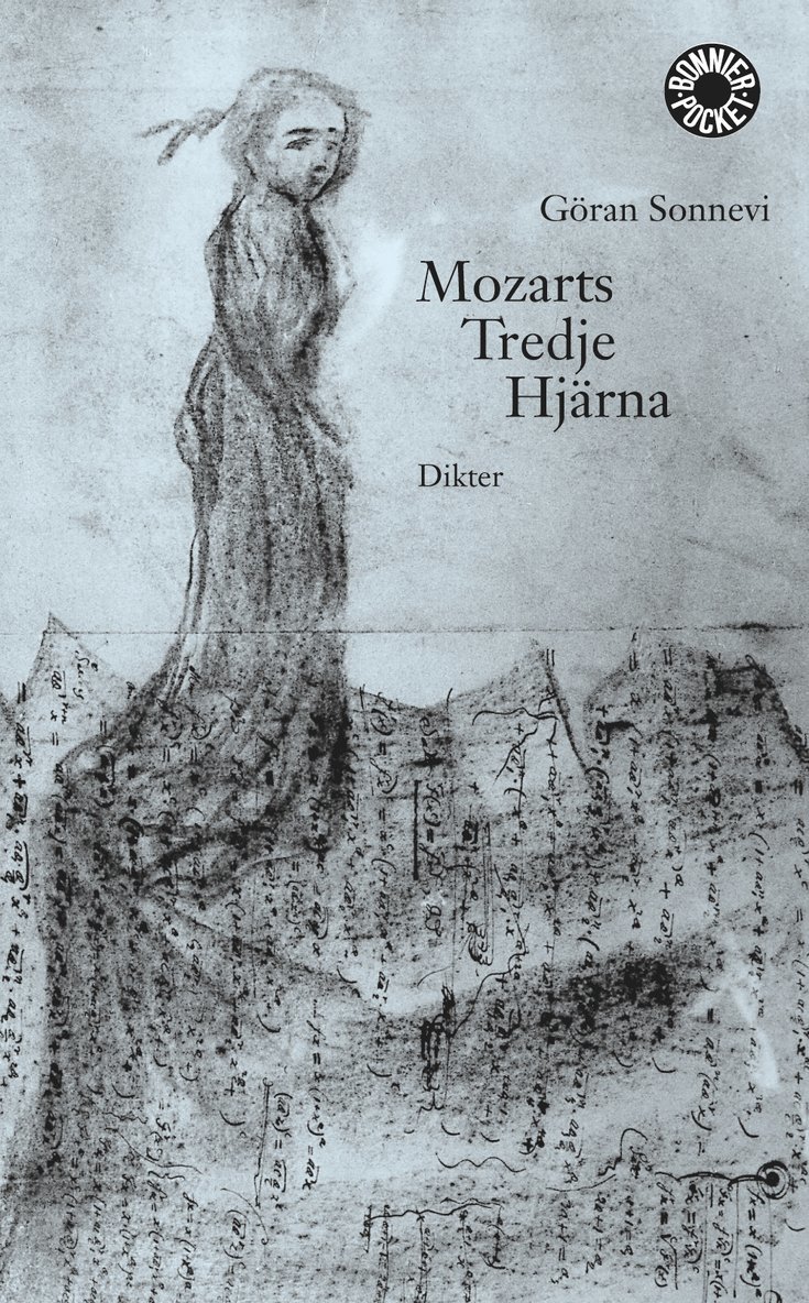 Göran Sonnevi - Mozarts Tredje Hjärna, Pocket