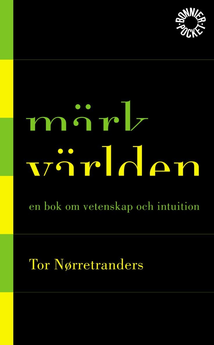 Tor Nörretranders - Märk världen, Pocket