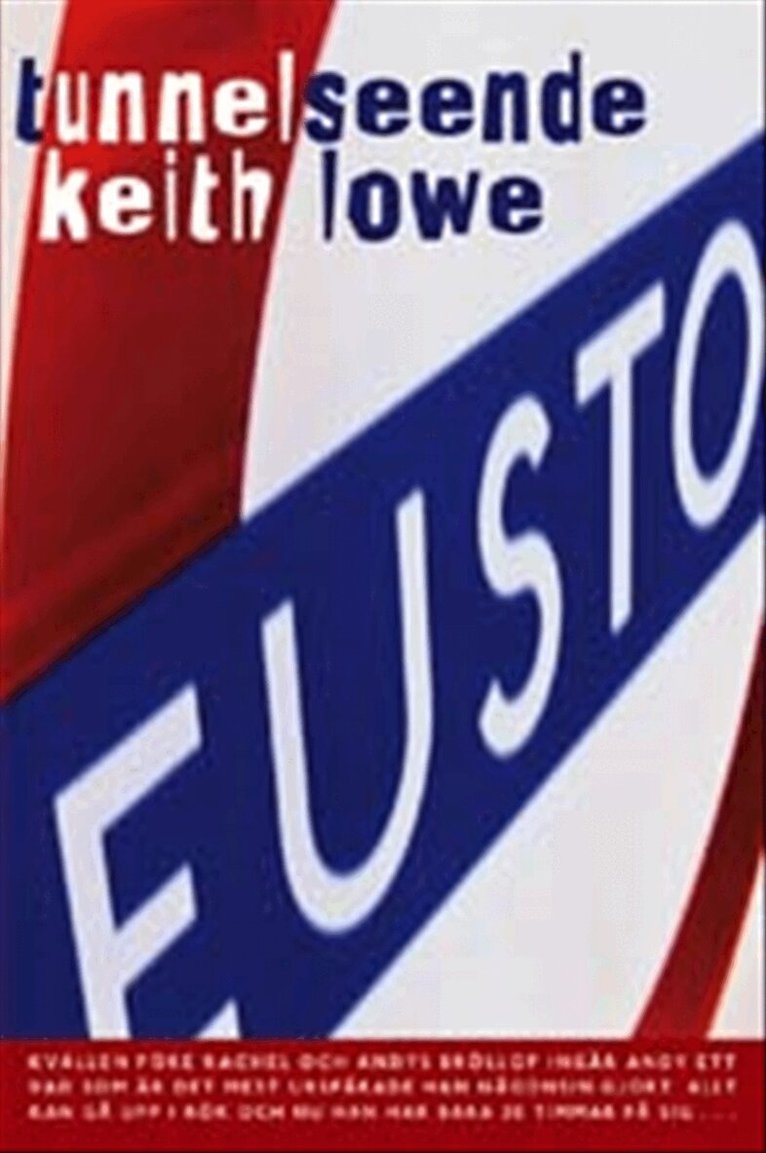 Keith Lowe - Tunnelseende, Kartonnage