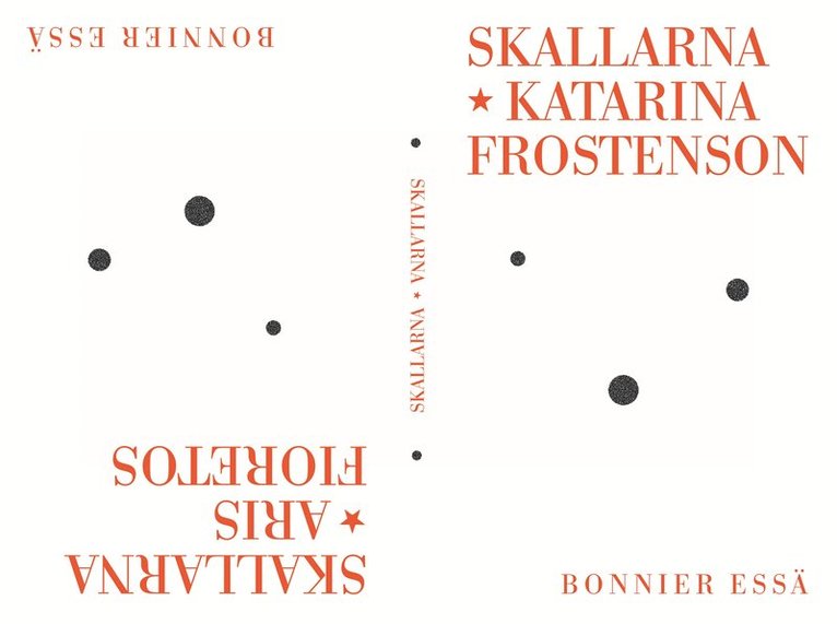 Aris Fioretos, Katarina Frostenson - Skallarna, Inbunden