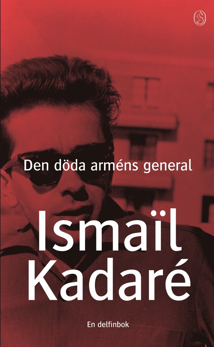 Ismaïl Kadaré - Den döda arméns general, Pocket