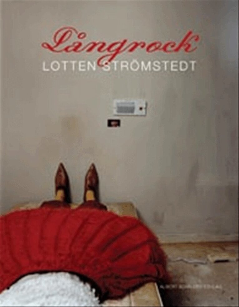 Lotten Strömstedt - Långrock, Inbunden