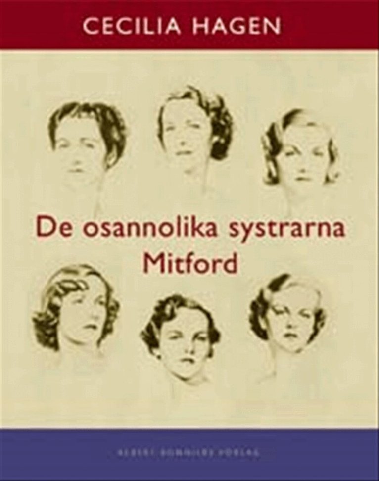 Cecilia Hagen - De osannolika systrarna Mitford : En sannsaga, Kartonnage