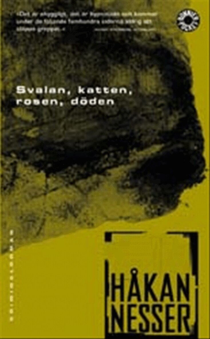 Håkan Nesser - Svalan, katten, rosen, döden, Pocket