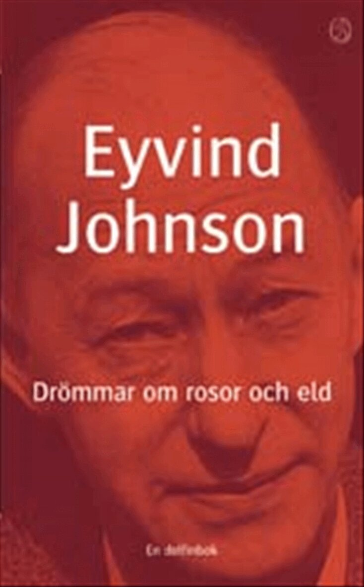 Eyvind Johnson - Drömmar om rosor och eld, Pocket