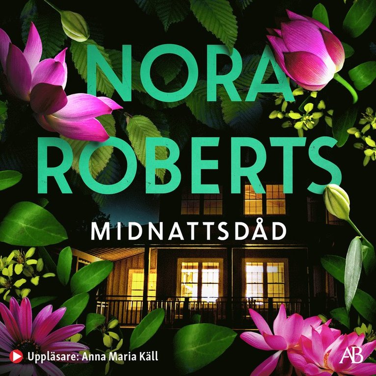 Nora Roberts - Midnattsdåd, Ljudbok
