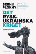 Det rysk-ukrainska kriget : historiens terkomst