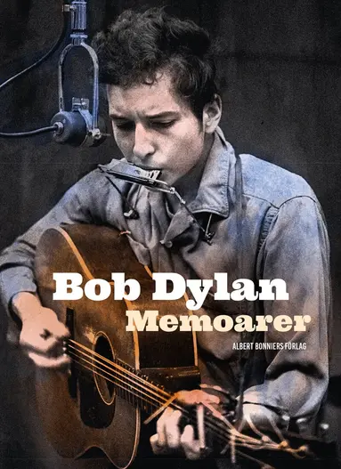 Bob Dylan - Memoarer, E-bok