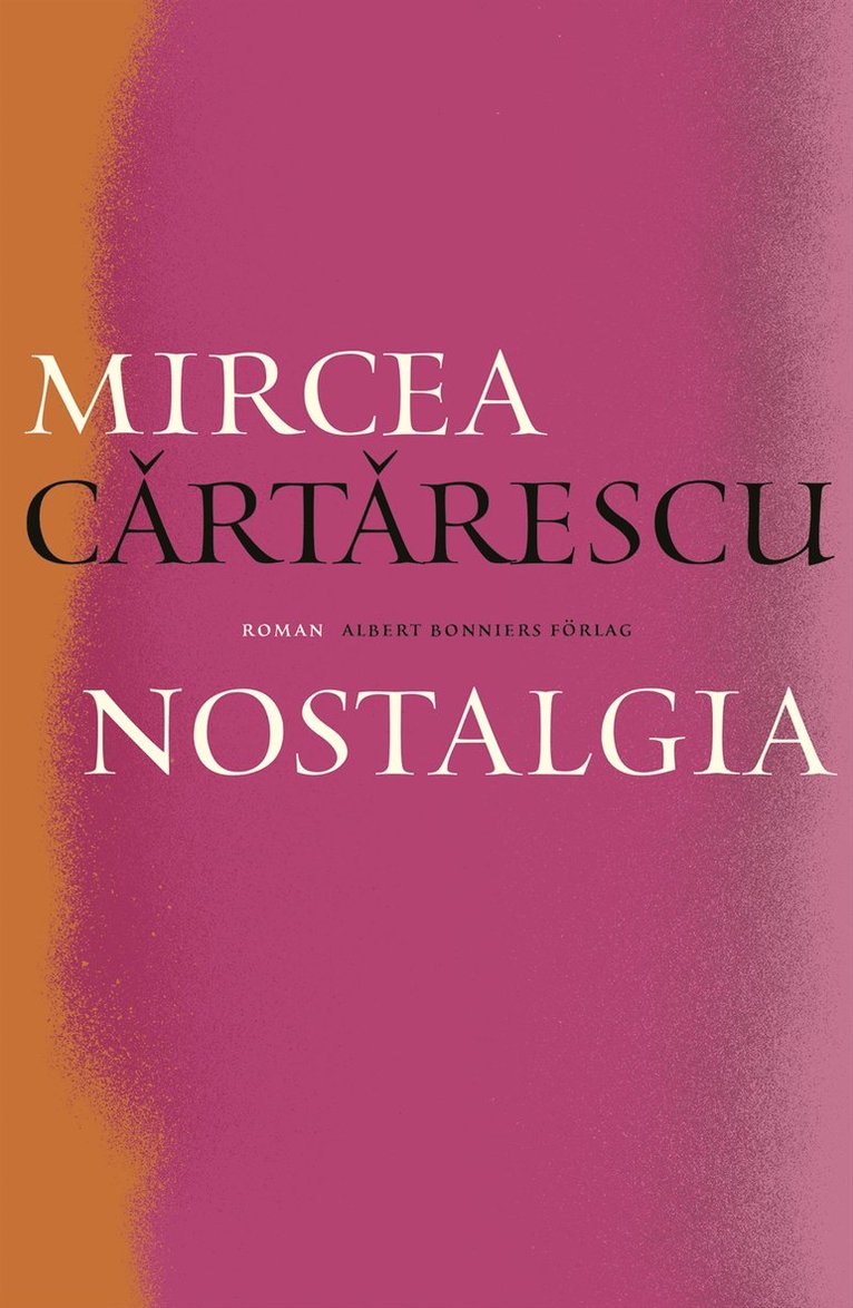 Mircea Cartarescu - Nostalgia, E-bok