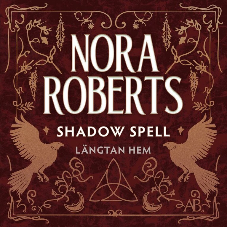 Nora Roberts - Shadow spell (svensk utgåva), Ljudbok