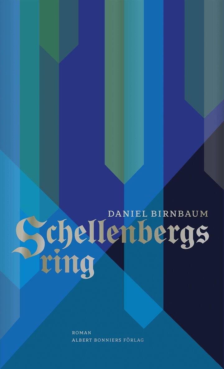 Daniel Birnbaum - Schellenbergs ring, E-bok