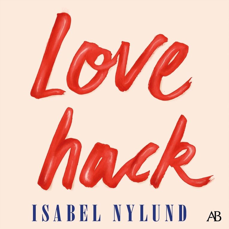 Isabel Nylund - Love hack, Ljudbok