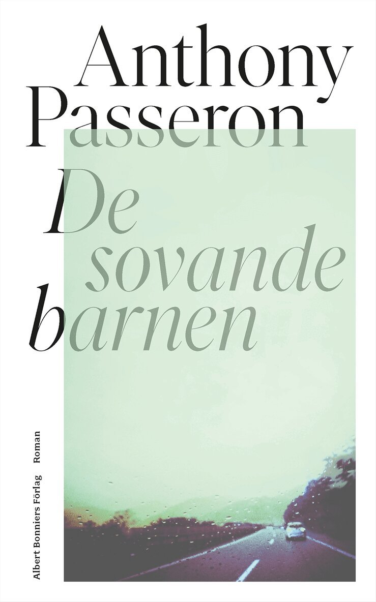 Anthony Passeron - De sovande barnen, Inbunden