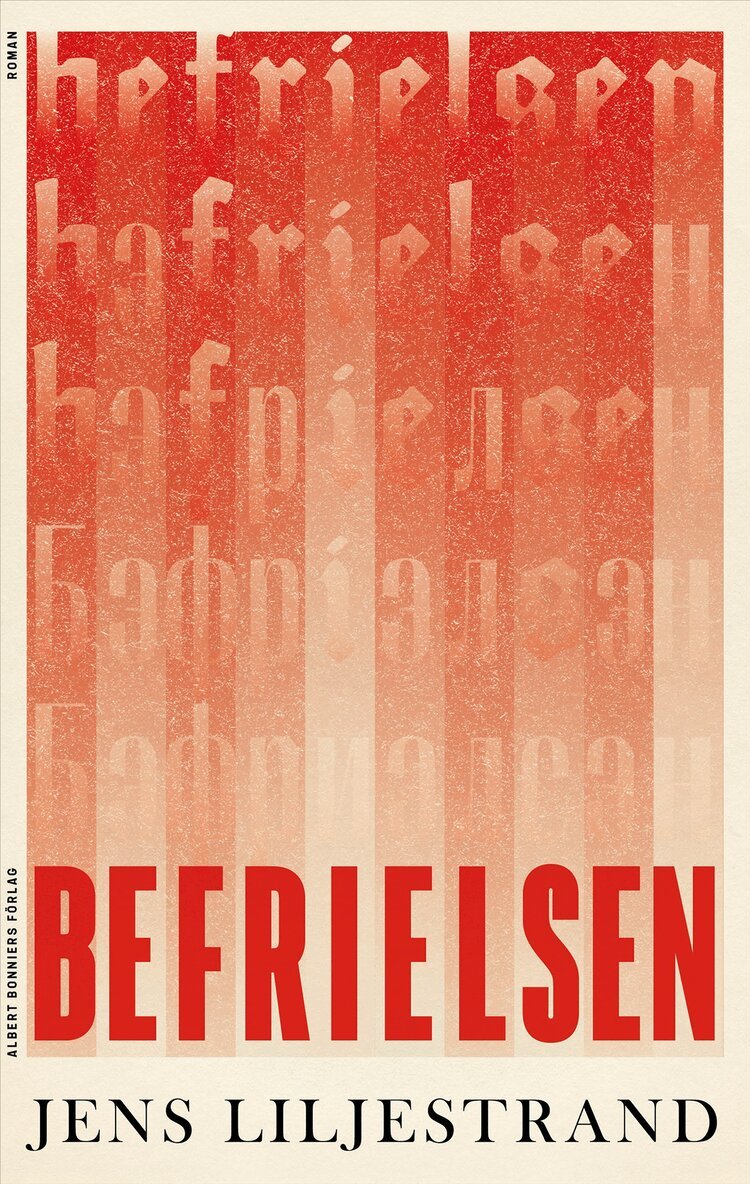 Jens Liljestrand - Befrielsen, E-bok
