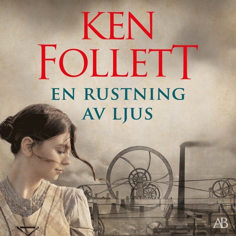 Ken Follett - En rustning av ljus, Ljudbok