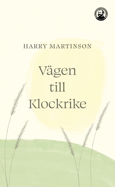 Harry Martinson - Vägen till Klockrike, Pocket. Tillgänglighet: Lägg till