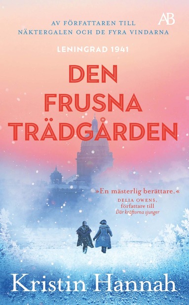 Kristin Hannah Den frusna trädgården