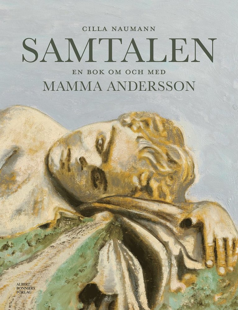 Cilla Naumann, Karin Mamma Andersson - Samtalen : en bok om och med Mamma Andersson, E-bok