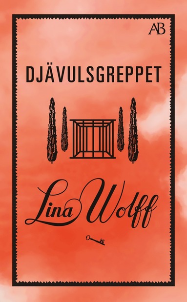 Lina Wolff Djävulsgreppet