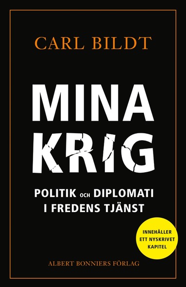 Carl Bildt Mina krig