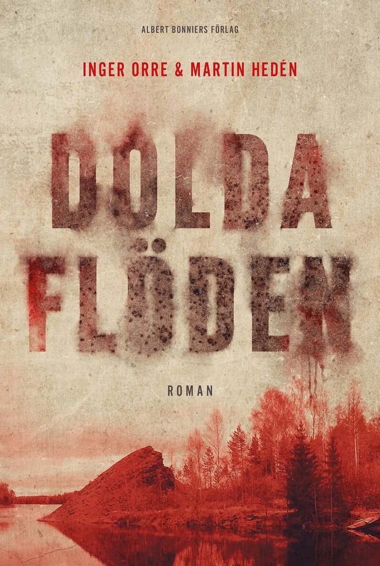 Inger Orre, Martin Hedén - Dolda flöden, E-bok