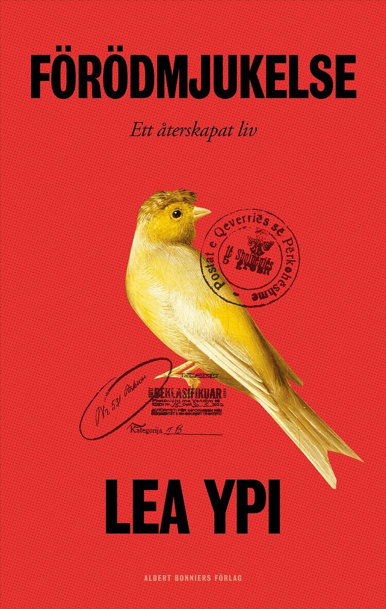 Lea Ypi - Förödmjukelse : ett återskapat liv, E-bok