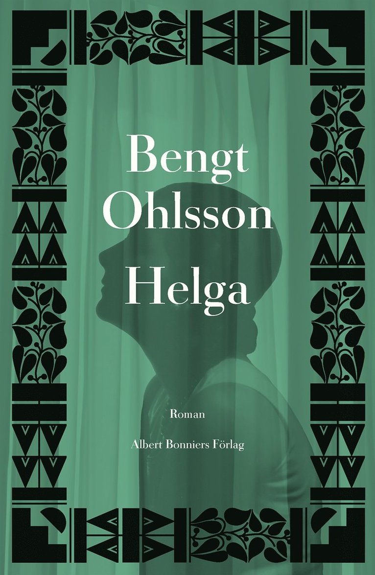 Bengt Ohlsson - Helga, E-bok