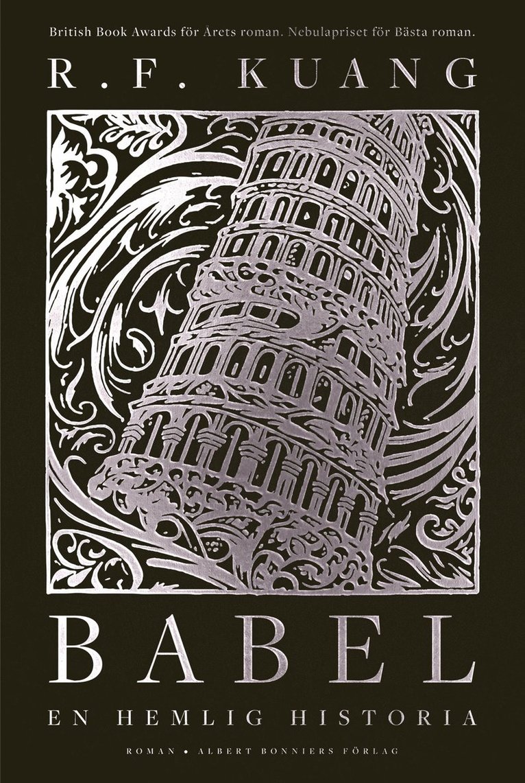 R. F. Kuang - Babel : eller om våldets nödvändighet - den hemliga historien om Oxfordöversättarnas revolution, E-bok