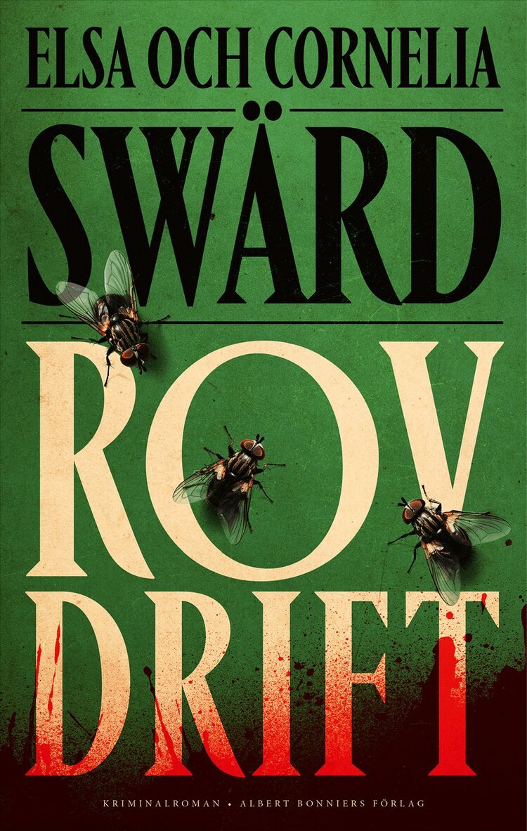 Elsa Swärd, Cornelia Swärd - Rovdrift, E-bok