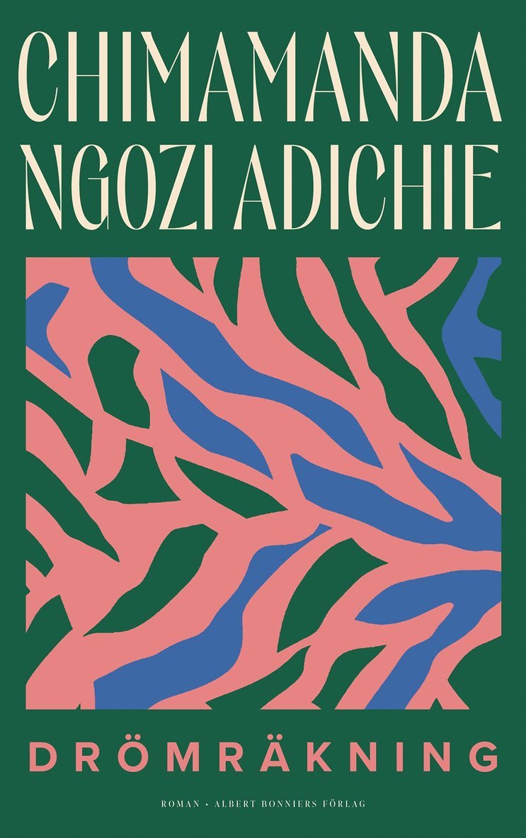 Chimamanda Ngozi Adichie - Drömräkning, E-bok