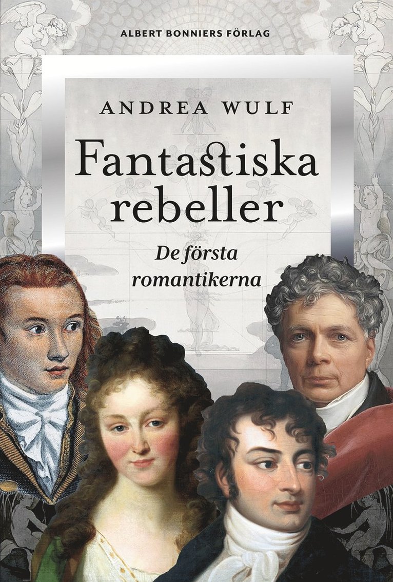 Andrea Wulf - Fantastiska rebeller, E-bok