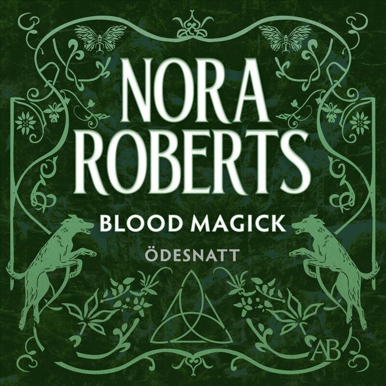 Nora Roberts - Blood Magick (svensk utgåva), Ljudbok