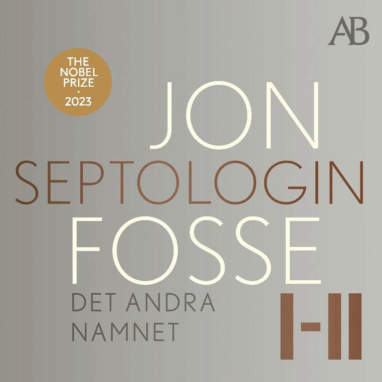 Jon Fosse - Det andra namnet : Septologin I-II, Ljudbok