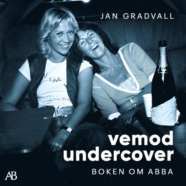 Jan Gradvall - Vemod undercover : boken om ABBA, Ljudbok