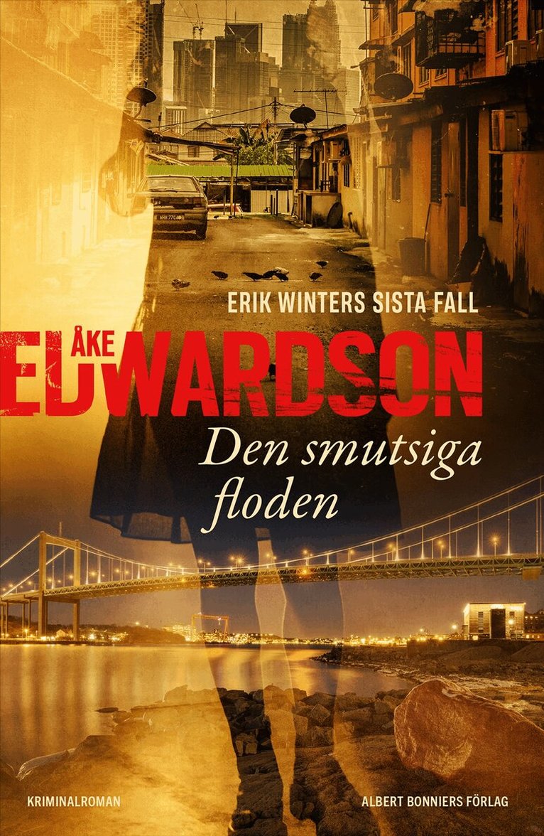 Åke Edwardson - Den smutsiga floden, E-bok