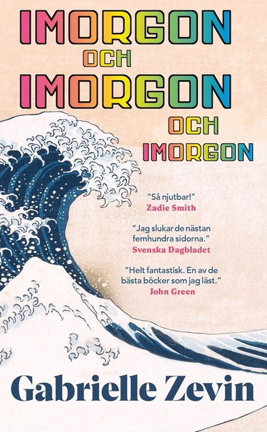 Gabrielle Zevin - Imorgon och imorgon och imorgon, Pocket