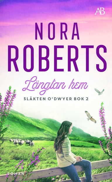 Nora Roberts Längtan hem