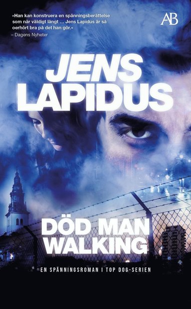 Jens Lapidus Död man walking