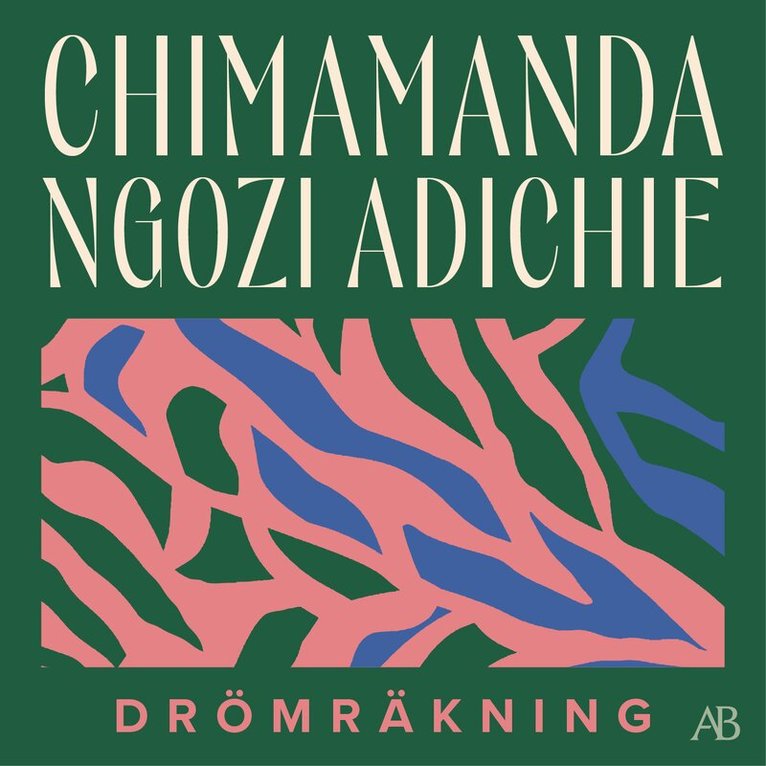 Chimamanda Ngozi Adichie - Drömräkning, Ljudbok