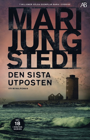 Mari Jungstedt Den sista utposten