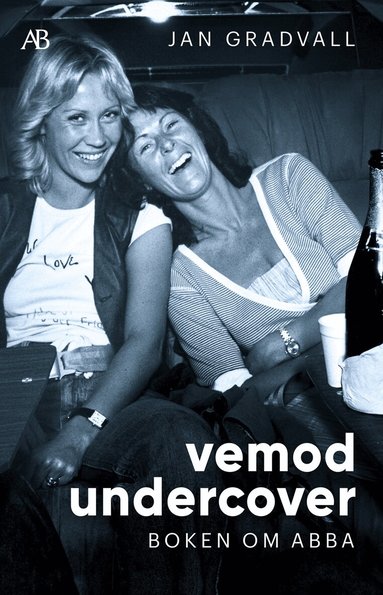 Jan Gradvall - Vemod undercover : Boken om ABBA, Storpocket