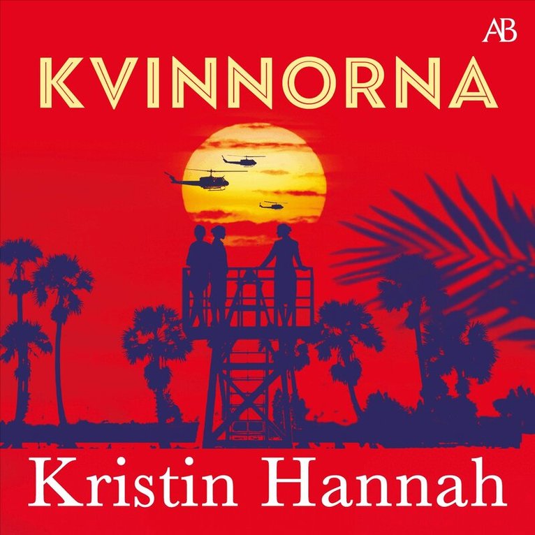 Kristin Hannah - Kvinnorna, Ljudbok